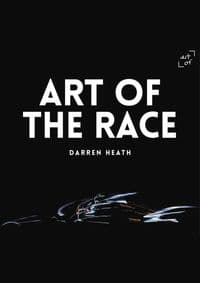 Art of the Race V 14 - Darren Heath, Andy Cantillon, Art of Publishing Limited 1