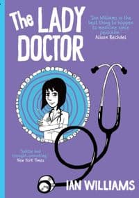 The Lady Doctor - Ian Williams, Myriad Editions 1