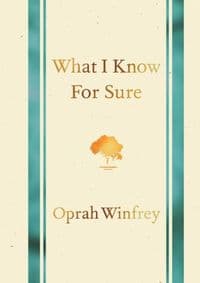 What I Know for Sure - Oprah Winfrey, Bluebird