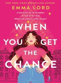 When You Get The Chance - Lordová Emma 1