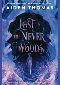 Lost in the Never Woods - Aiden Thomas 1