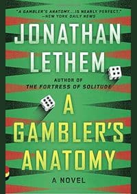 Gamblers Anatomy - Jonathan Lethem, Vintage 1