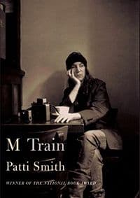M Train - Patti Smith, Random House Books