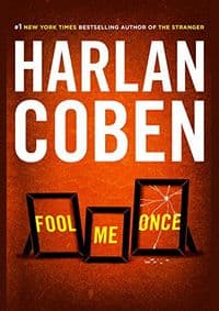 Fool Me Once - Harlan Coben, Dutton