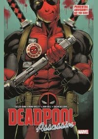 Deadpool Assassin - Cullen Bunn, Marvel 1