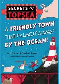 Friendly Town Thats Almost Always by the Ocean - M. Shelley Coats, Disney Press 1