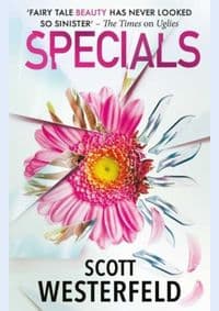 Specials - Scott Westerfeld, Simon & Schuster 1