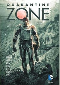 QUARANTINE ZONE - Daniel H Wilson, Fernando Pasarin, DC Comics 1