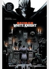 Batman White Knight - Sean Murphy, DC Comics 1