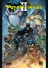 BatmanTeenage Mutant Ninja Turtles II - James Tynion IV, Freddie Williams II, DC Comics