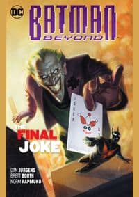 Batman Beyond Volume 5 The Final Joke - autor neuvedený 1