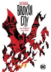 Batman Broken City New Edition - autor neuvedený