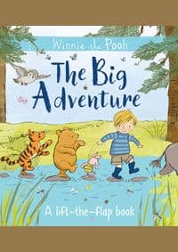 Winnie The Poohs Big Adventure Lift The Flap - autor neuvedený 1