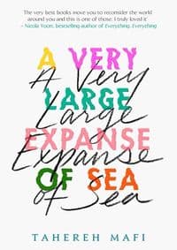 A Very Large Expanse of Sea - Tahereh Mafi, HarperCollins Publishers 1