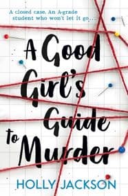 A Good Girl´s Guide to Murder - autor neuvedený