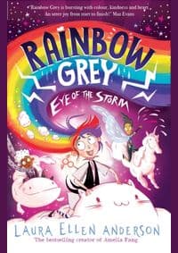 Rainbow Grey: Eye of the Storm - Laura Ellen Anderson, Farshore 1