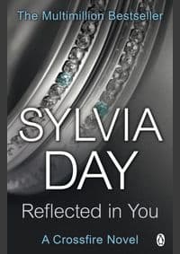 Reflected in You - Sylvia Day, Penguin Books Ltd 1
