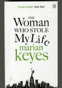 Woman Who Stole My Life - Marian Keyes, Penguin Books Ltd 1