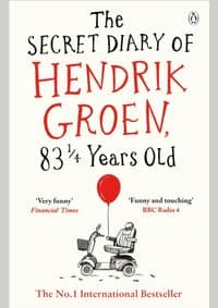 The Secret Diary of Hendrik Groen, 83 1 Years Old - Hendrik Groen, Penguin 1