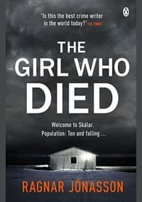 The Girl Who Died - Ragnar Jonasson, Penguin Books Ltd