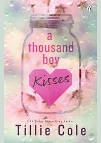 A Thousand Boy Kisses - Coleová Tillie