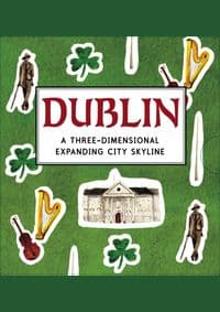 Dublin: A Three-Dimensional Expanding City Skyline - Nina Cosford, Walker Books Ltd 1