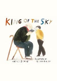 King of the Sky - Nicola Davies, Walker Books