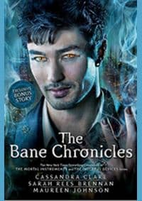 Bane Chronicles - Sarah Rees Brennan, Maureen Johnson Cassandra Clare, Walker Books 1