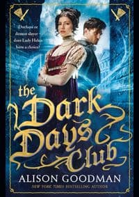 Lady Helen: The Dark Days Club - Alison Goodman, Walker Books Ltd 1