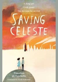 Saving Celeste - Timothee de Fombelle, Walker Books Ltd 1