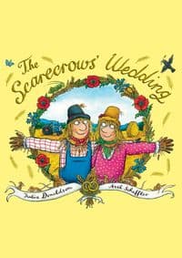 The Scarecrows Wedding - Julia Donaldson, Scholastic 1