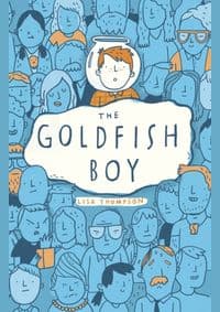The Goldfish Boy - Lisa Thompson, Scholastic 1
