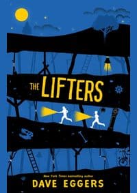 Lifters - Dave Eggers, Scholastic 1