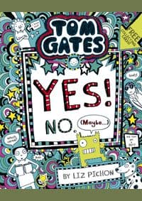 Tom Gates 8: Tom Gates: Yes! No. (Maybe...) - autor neuvedený