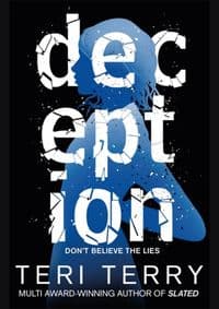 Dark Matter: Deception - Teri Terry, Orchard Books 1