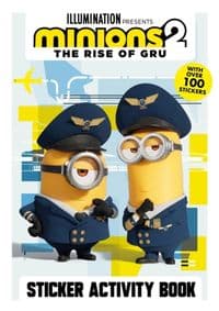 Minions 2: The Rise of Gru Sticker Activity Book - Minions, Hachette Children's Group 1