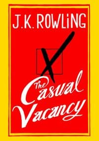 The Casual Vacancy - J. K. Rowling, Little, Brown and Company