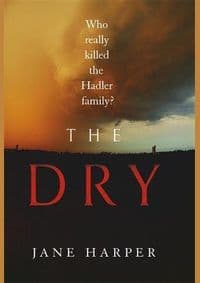 Dry - Jane Harper, Little, Brown and Company