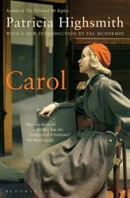 Carol - Patricia Highsmith, Bloomsbury Publishing PLC