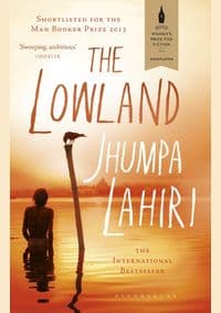 Lowland - Jhumpa Lahiri, Bloomsbury Publishing