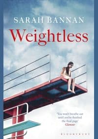 Weightless - Sarah Bannan, Bloomsbury Publishing PLC