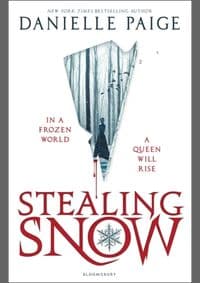 Stealing Snow - Danielle Paige, Bloomsbury Publishing PLC 1