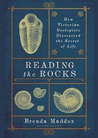 Reading the Rocks - Brenda Maddox, Bloomsbury Publishing 1
