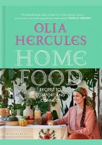 Food that Makes Us - Olia Hercules, Bloomsbury Publishing