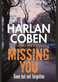 Missing You - Harlan Coben, Orion Publishing Co 1