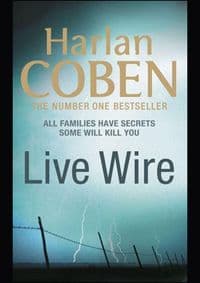 Live Wire - Harlan Coben, Orion Books 1