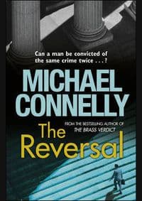 Reversal - Michael Connelly 1