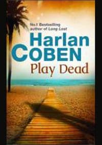 Play Dead - Harlan Coben, Orion Books 1