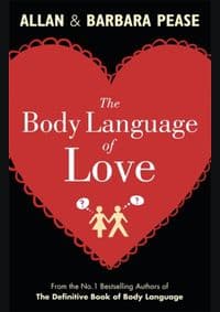 Body language of Love - Allan Pease, Barbara Pease, Orion Publishing Co 1