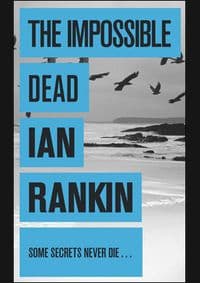 Impossible Dead - Ian Rankin, Orion Books 1